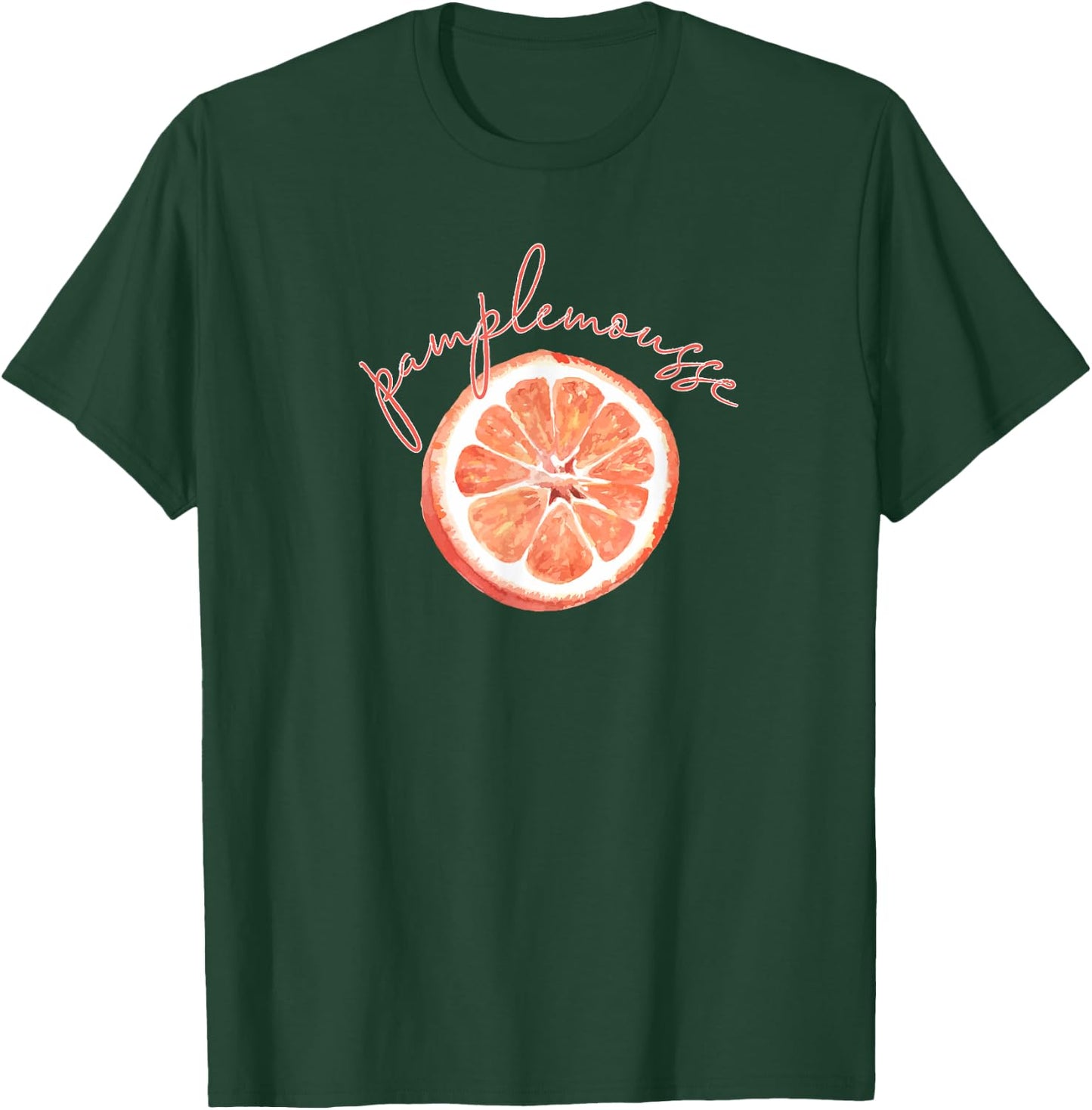 Pamplemousse Grapefruit Fun France French Gift T-Shirt - T-Shirt | Forest