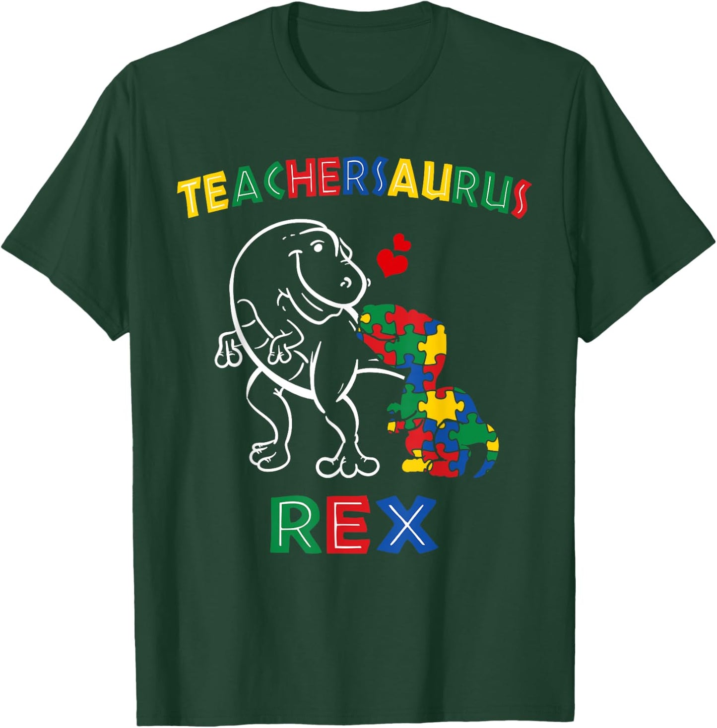 Teachersaurus Rex Autism Teacher Dinosaur Men Women Girls Kids T-Shirt - T-Shirt | Forest