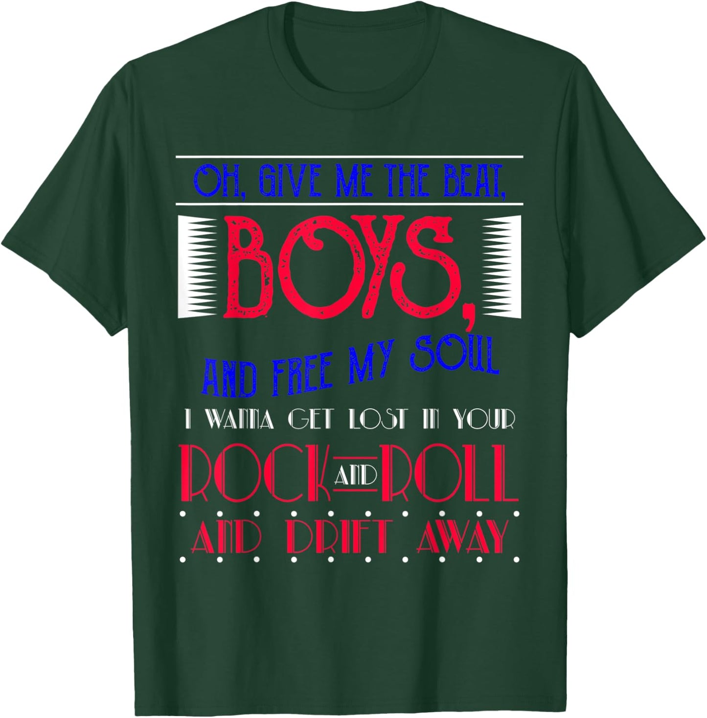 LyricVerse - DRIFT AWAY T-Shirt - T-Shirt | Forest