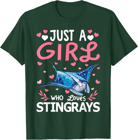 Stingray Fish Lover Just A Girl Who Loves Stingrays T-Shirt - T-Shirt | Forest
