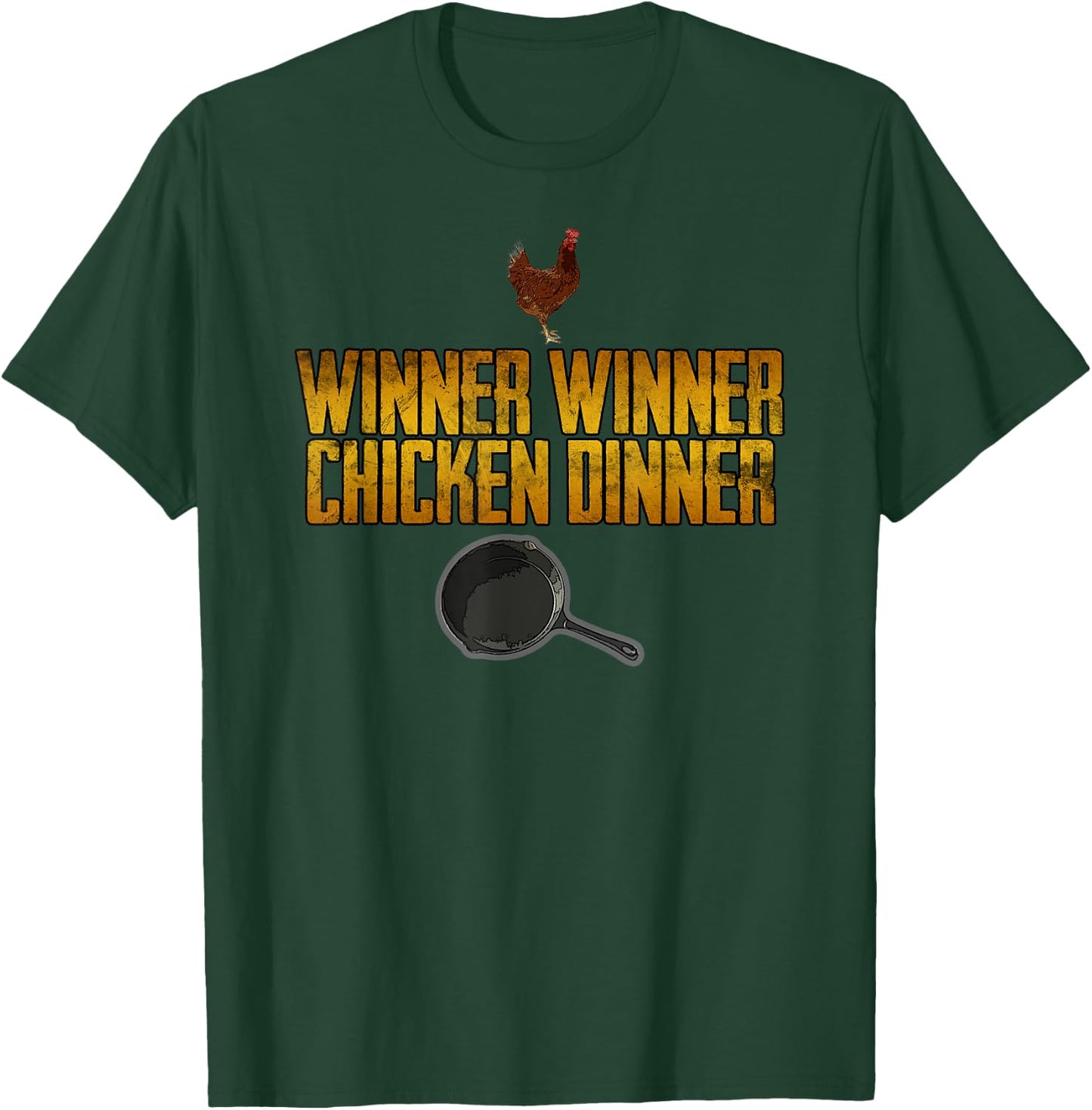 Winner Winner Chicken Dinner , gamer, gaming, pc T-Shirt - T-Shirt | Forest