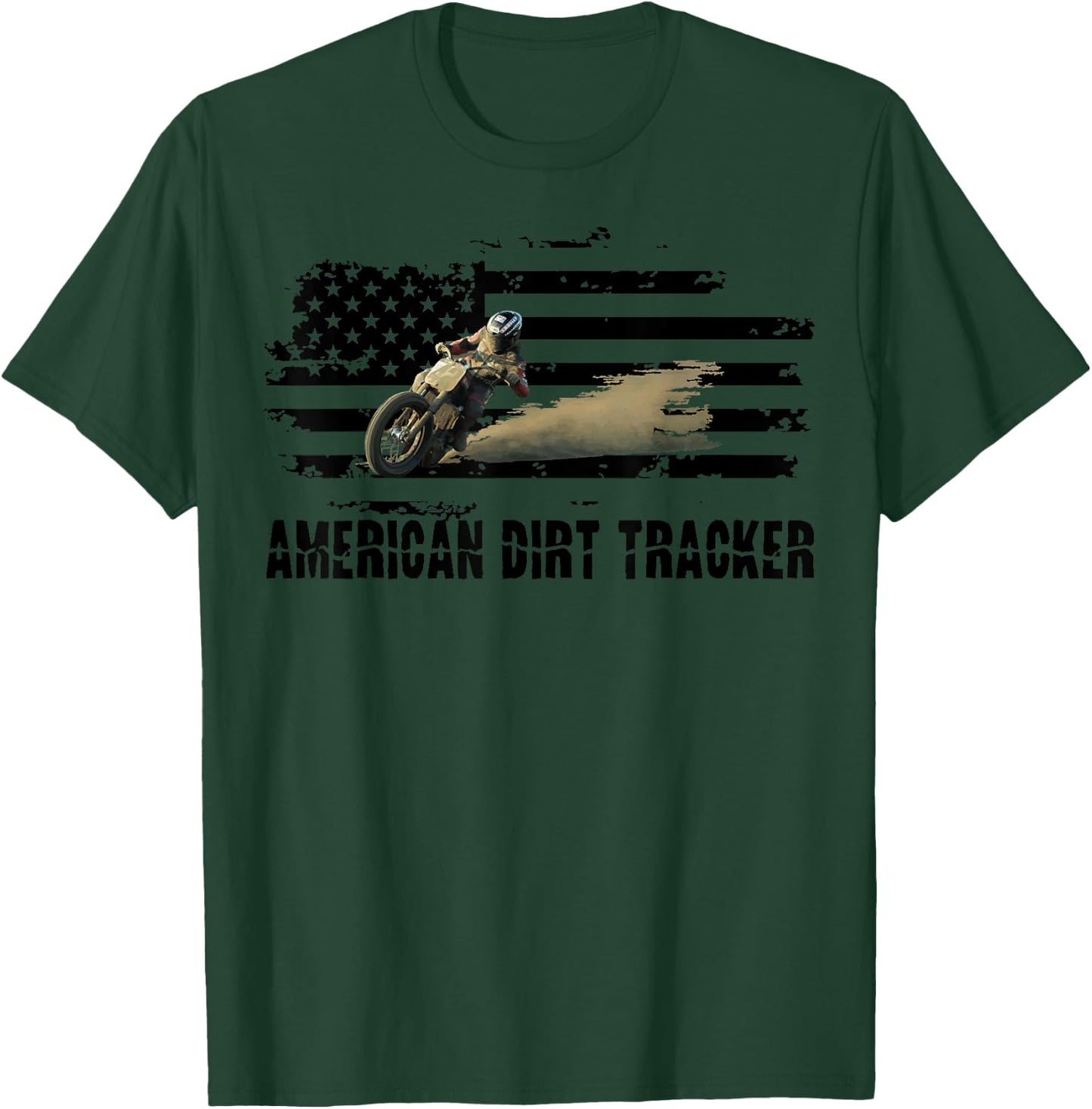 American Dirt Tracker Flat Track Racer Dirt Track T Shirt T-Shirt - T-Shirt | Forest