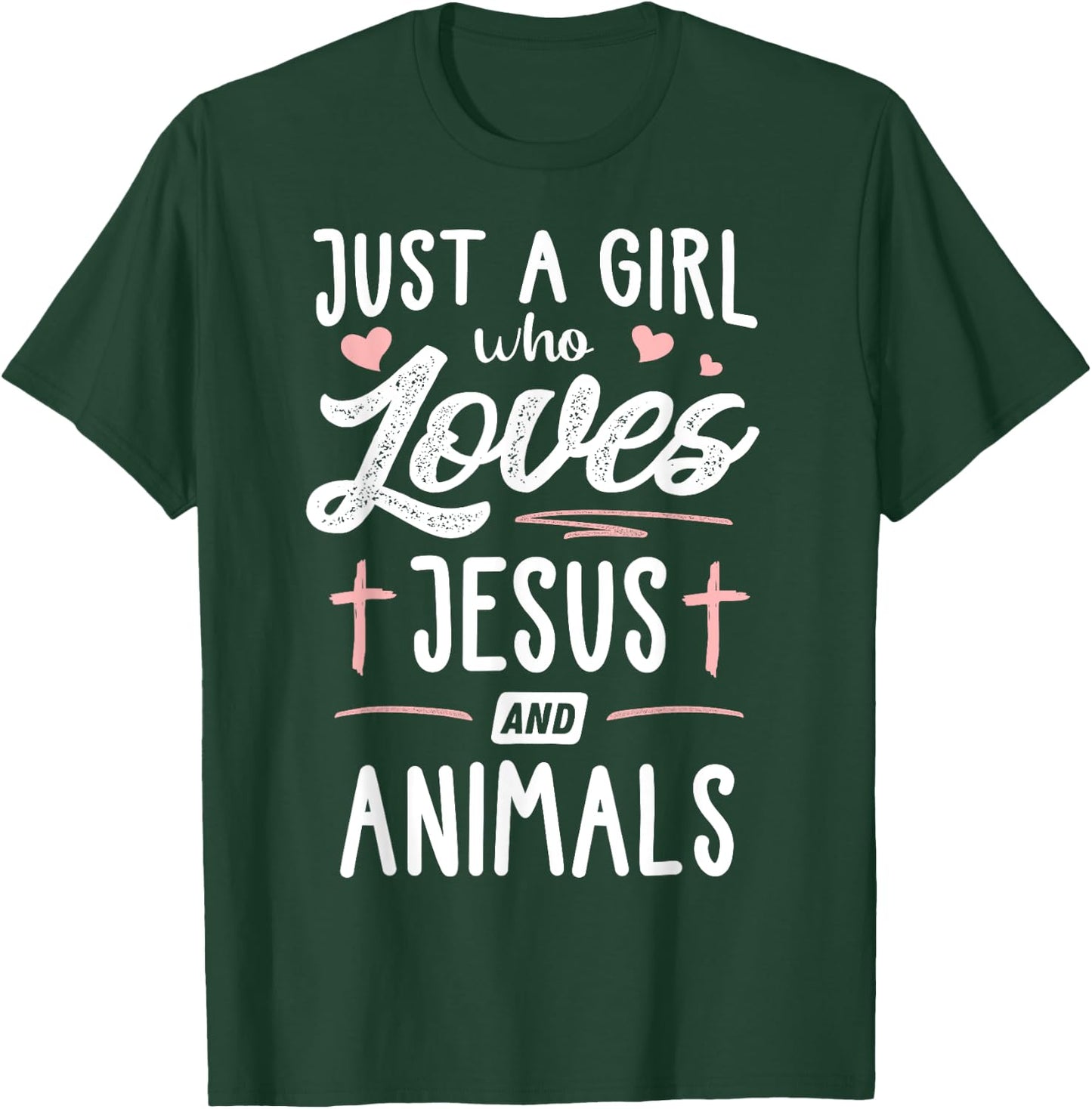Just A Girl Who Loves Jesus And Animals Gift Women T-Shirt - T-Shirt | Forest