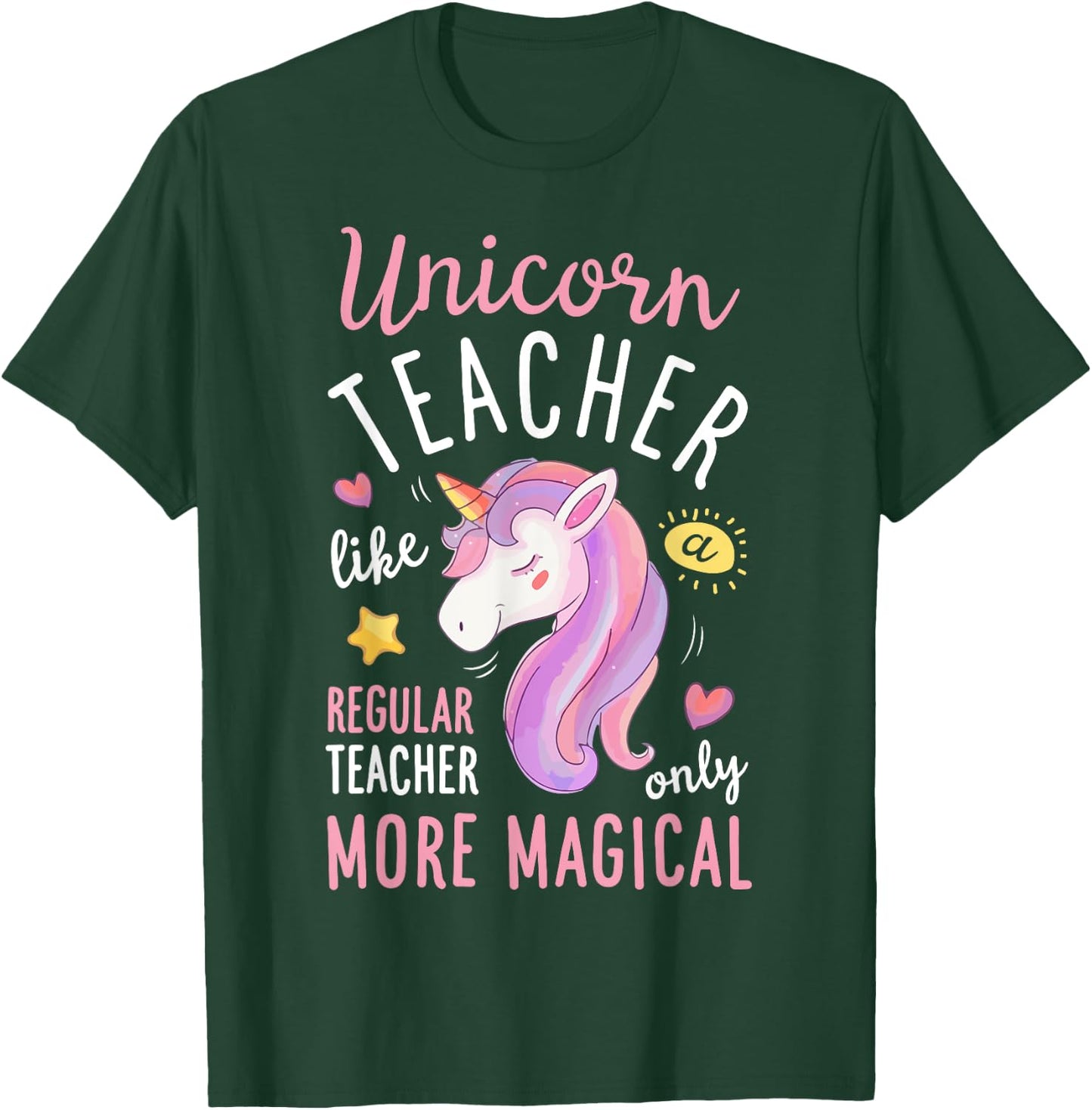 Unicorn Teacher Funny Women Teachers Back To School Gifts T-Shirt - T-Shirt | Forest