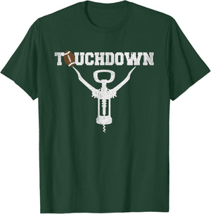 Touchdown Funny Football & Wine Lovers Gift T-Shirt - T-Shirt | Forest