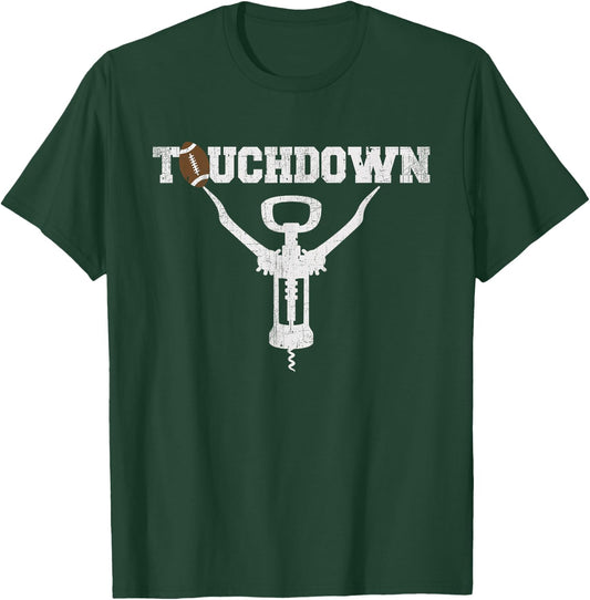 Touchdown Funny Football & Wine Lovers Gift T-Shirt - T-Shirt | Forest