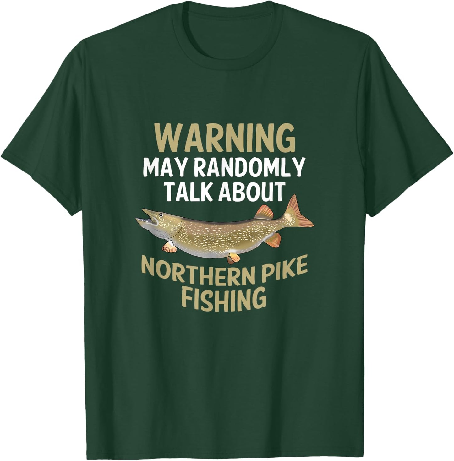 Funny Northern Pike Fishing Graphic Freshwater Fish Gift T-Shirt - T-Shirt | Forest