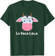 La Vaca Lola T-Shirt - T-Shirt | Forest