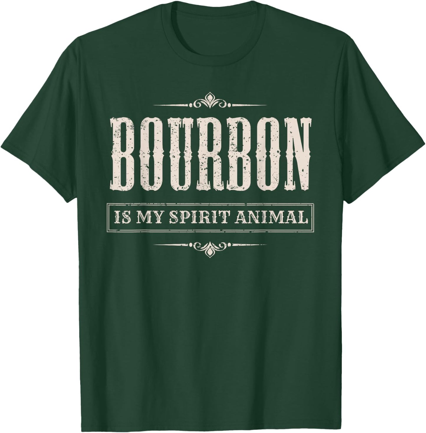 Funny Bourbon Is My Spirit Animal - Drinking Gift T-Shirt - T-Shirt | Forest