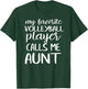 My Favorite Volleyball Player Calls Me Aunt T-Shirt - T-Shirt | Forest