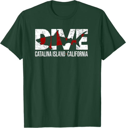 DIVE Catalina Island California SCUBA DIVING Diver T-Shirt - T-Shirt | Forest