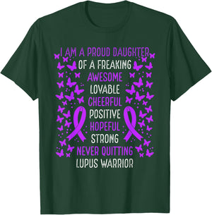 Proud Daughter of Lupus Warrior Awareness Movement Ribbon T-Shirt - T-Shirt | Forest
