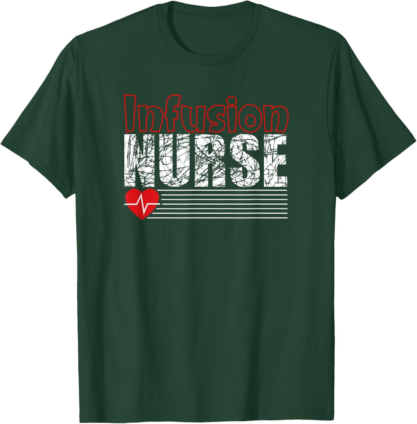 Infusion Nurse IV Therapy Nurse Grunge Shirt T-Shirt - T-Shirt | Forest