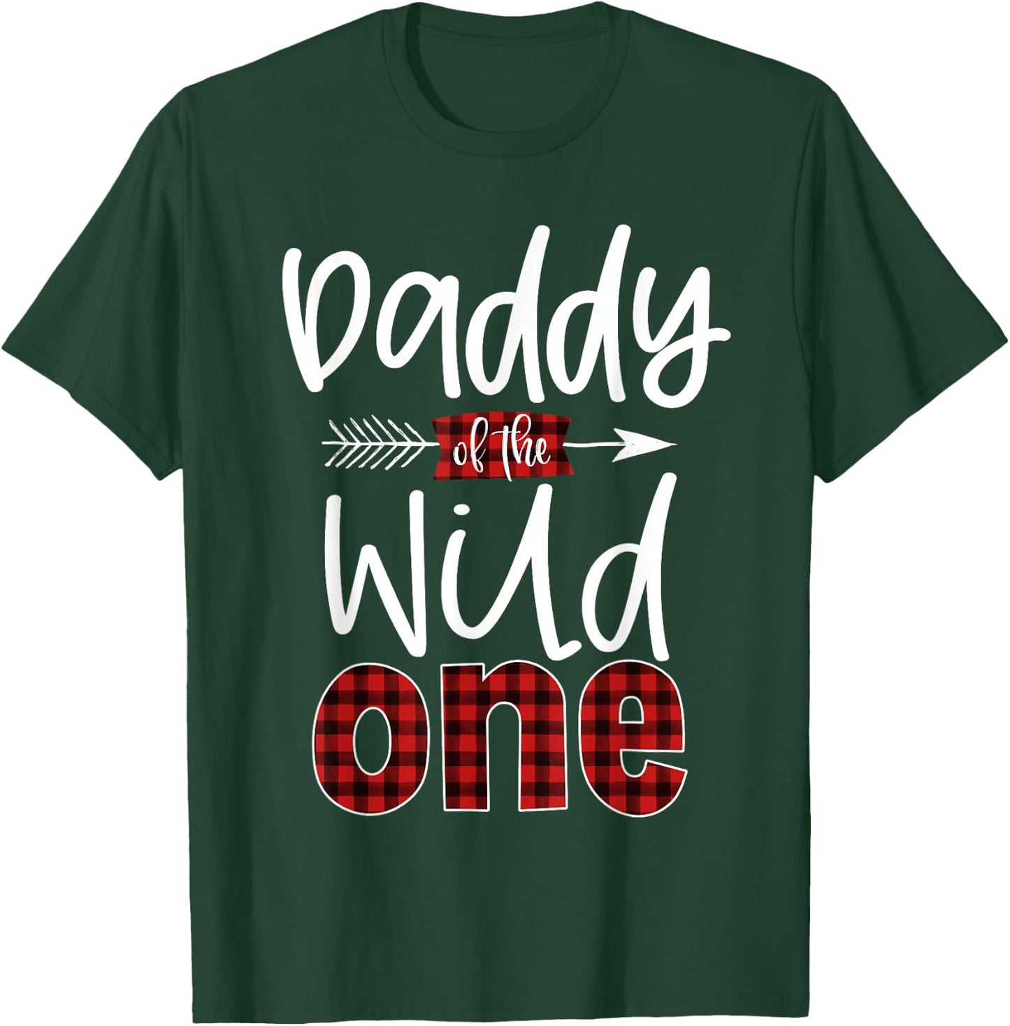 Daddy of The Wild One Buffalo Plaid Lumberjack 1st Birthday T-Shirt - T-Shirt | Forest