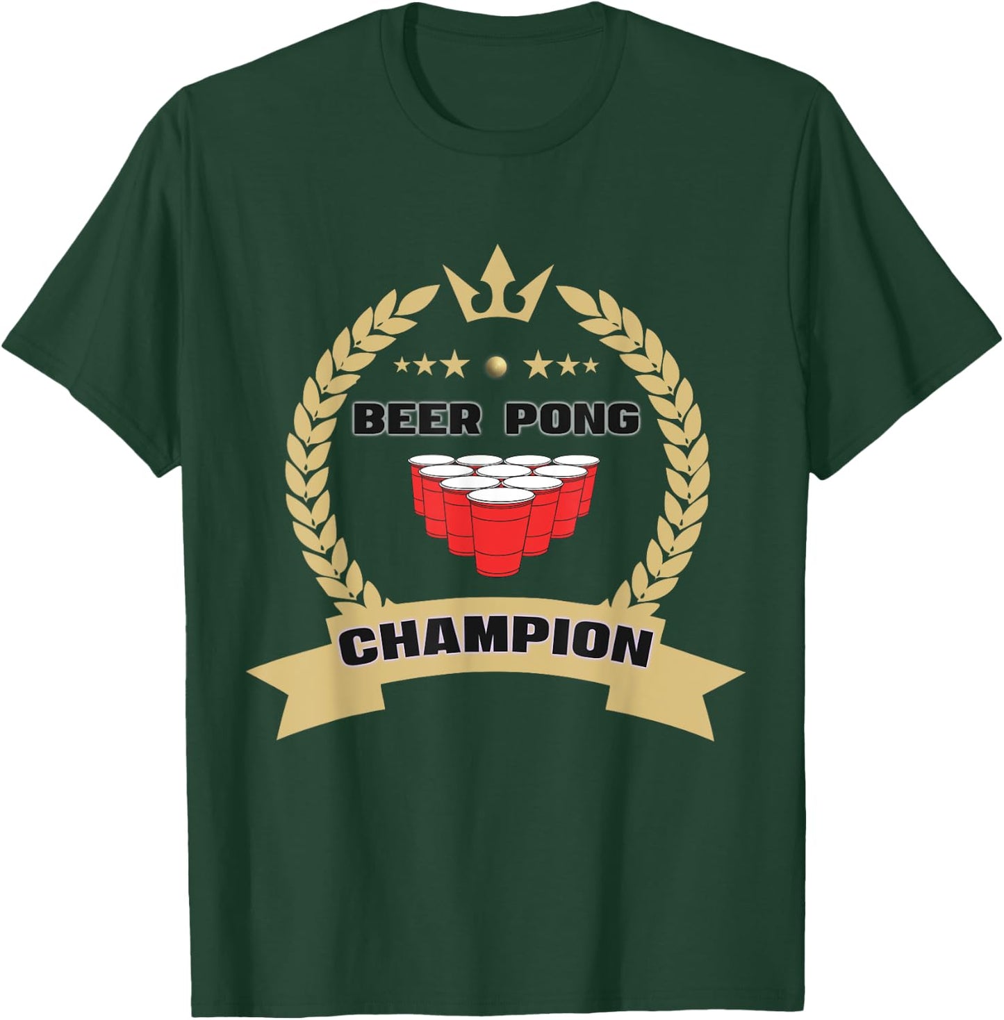 Beer Pong Champion Tournament Master Team Legend Champ T-Shirt - T-Shirt | Forest