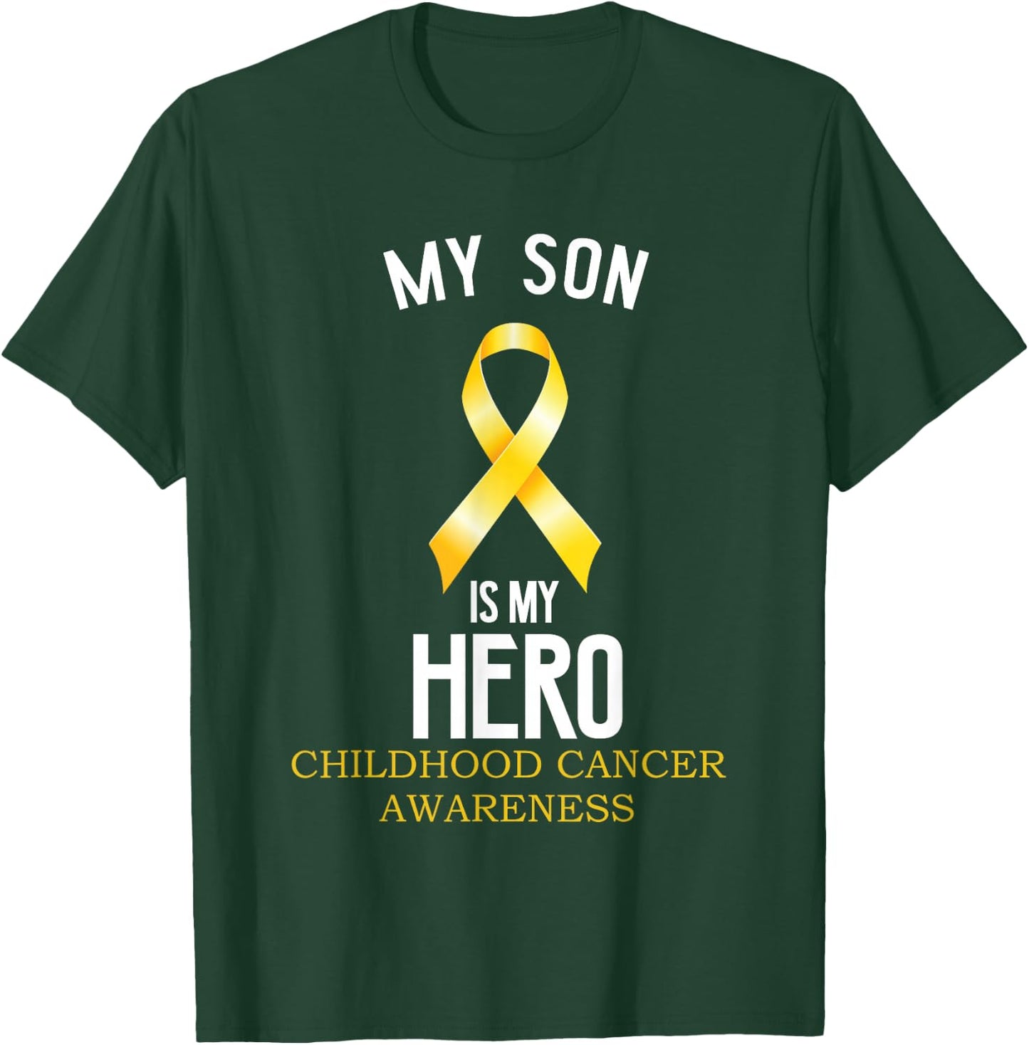 Childhood cancer awareness My Son is my hero T-Shirt - T-Shirt | Forest