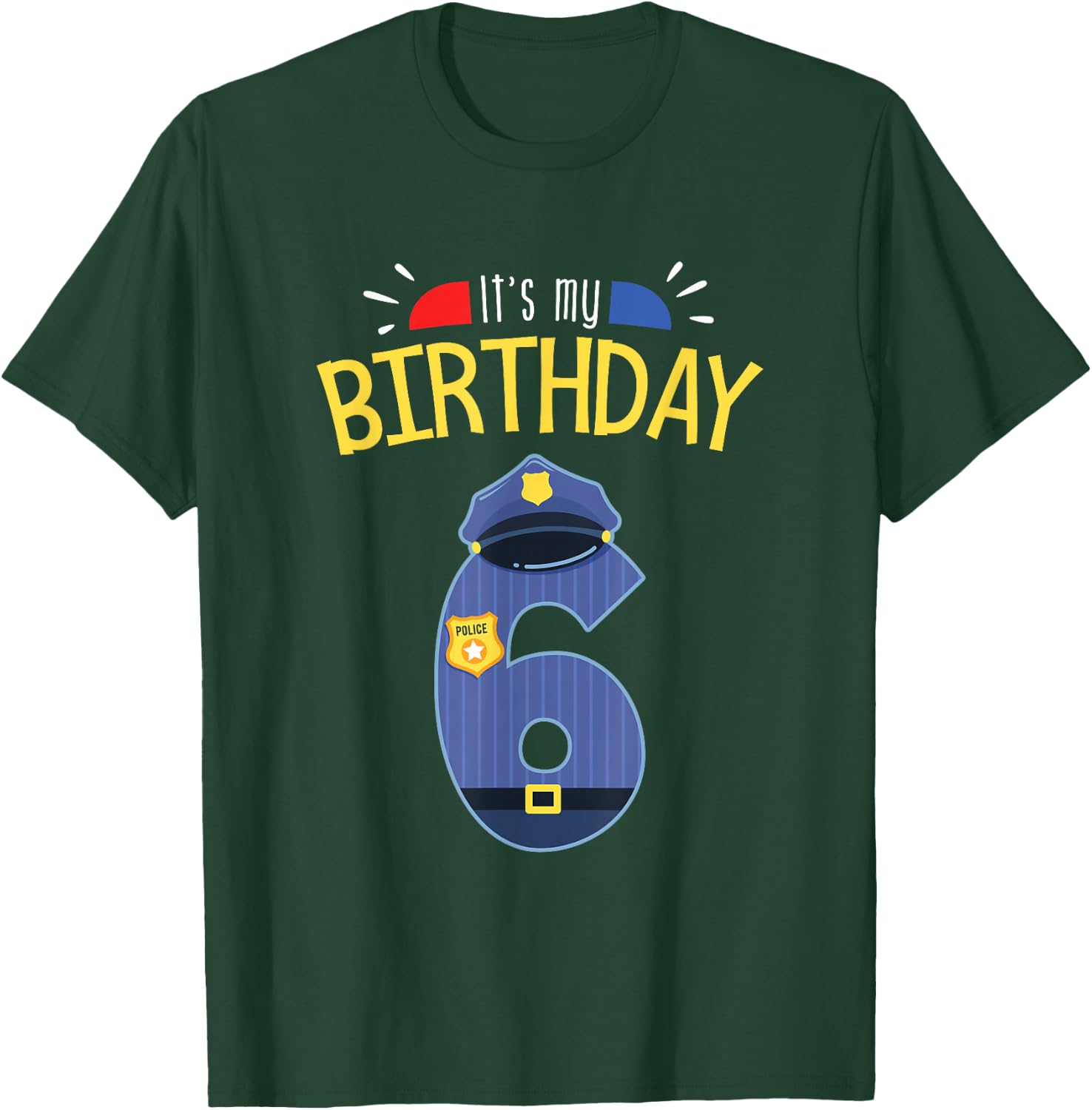6th Birthday 6 Year Old Boys Police Officer Uniform T-Shirt - T-Shirt | Forest