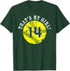 Unique That's My Girl #14 Softball Player Mom or Dad Gifts T-Shirt - T-Shirt | Forest