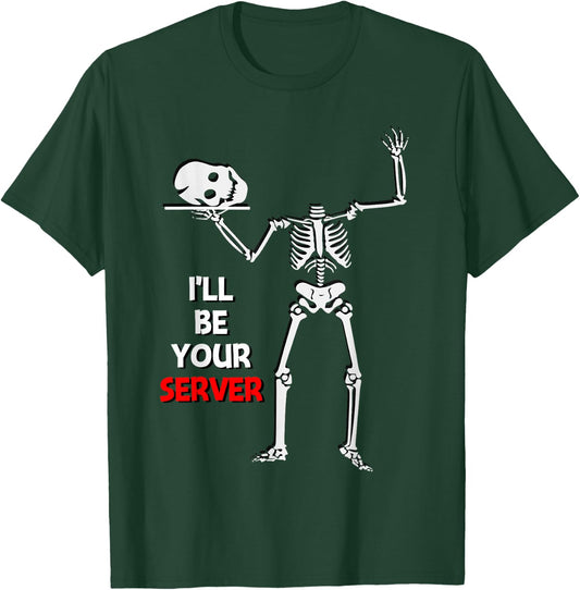 Funny Waitress Waiter Server Halloween Skeleton T-Shirt - T-Shirt | Forest