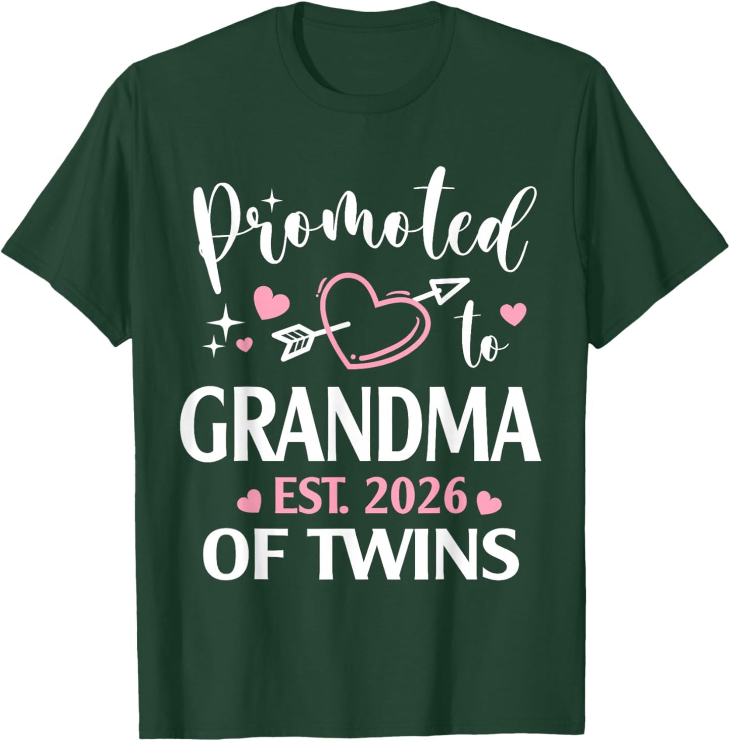 Promoted to Grandma of Twins Est 2026 Arrow Heart T-Shirt - T-Shirt | Forest