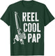 Reel Cool Pap Shirt Men Fisherman Fathers Day T-Shirt - T-Shirt | Forest