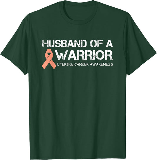 Husband Of A Warrior Uterine Cancer Awareness T-Shirt - T-Shirt | Forest