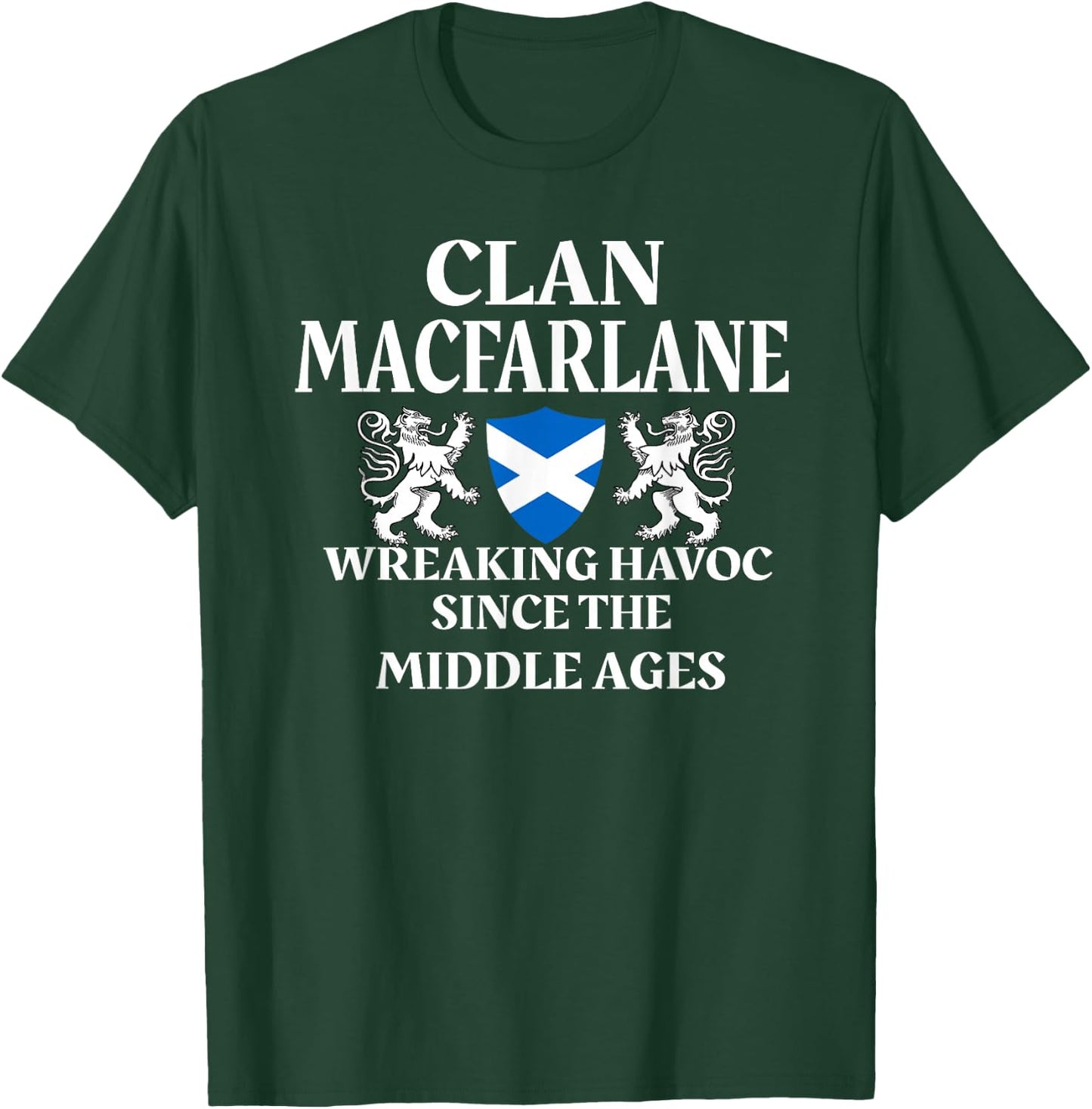 MacFarlane Scottish Family Clan Scotland Name T-Shirt - T-Shirt | Forest