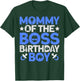 Mommy of The Boss Birthday Party Outfit Like A Boss Mommy T-Shirt - T-Shirt | Forest