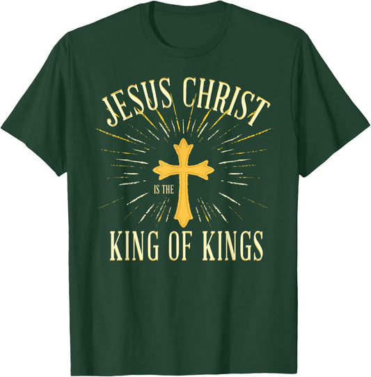 Jesus Christ is The King of Kings - Christian Faith Believer T-Shirt - T-Shirt | Forest