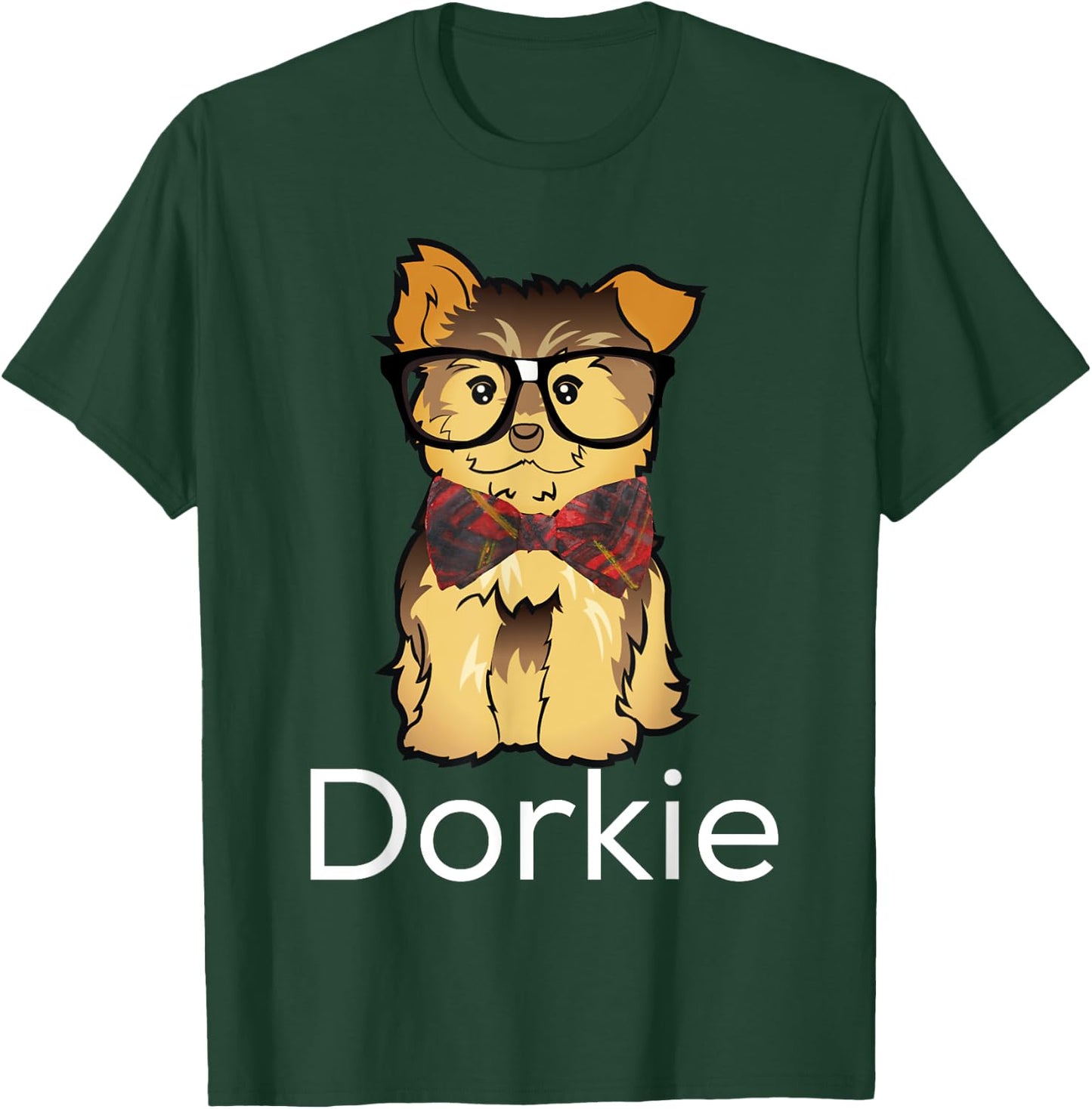 Dorkie Funny Dorky Yorkie Dog T-Shirt - T-Shirt | Forest