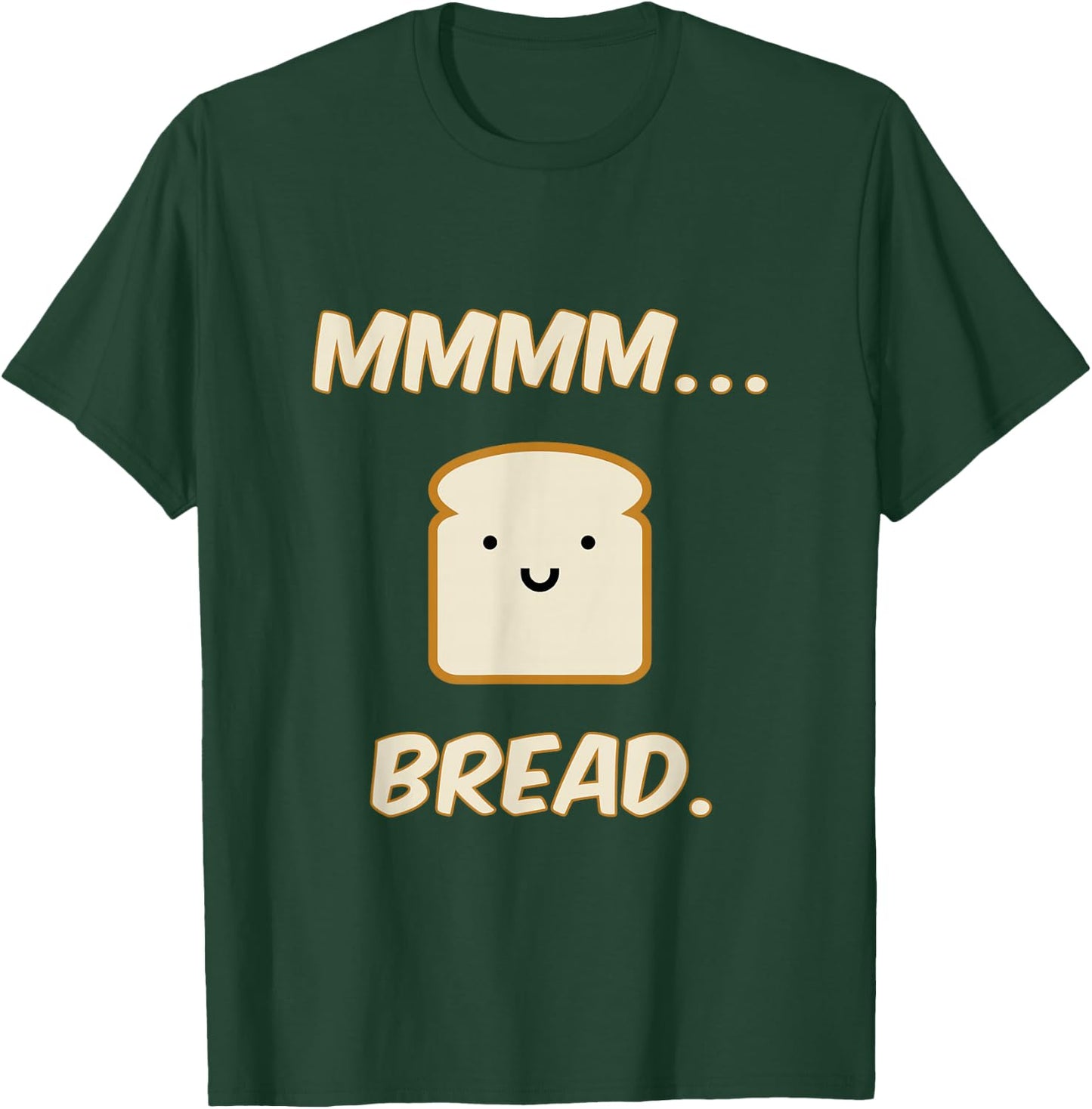 Funny Bread Lover Shirt - Adorable Kawaii Toast Lover Gift T-Shirt - T-Shirt | Forest