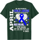 April is National Child Abuse Prevention Month Shirt T-Shirt - T-Shirt | Forest