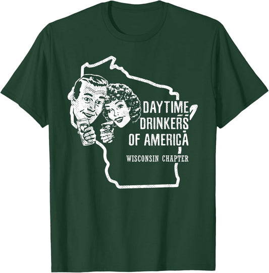 Wisconsin Day Drinking Shirt Beer Wine Drinker Alcohol Gift T-Shirt - T-Shirt | Forest