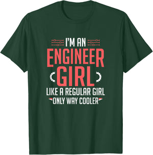 I'm An Engineer Girl Funny Female Engineering T-Shirt - T-Shirt | Forest