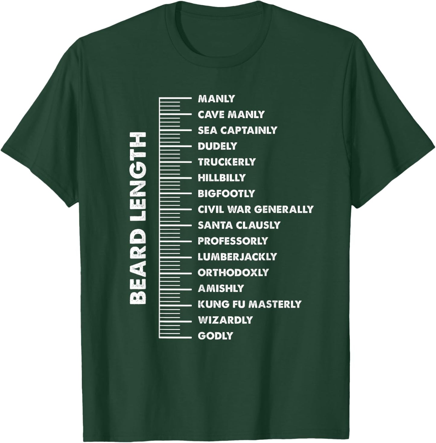 Beard Ruler Length Design: Design For Bearded Men T-Shirt - T-Shirt | Forest