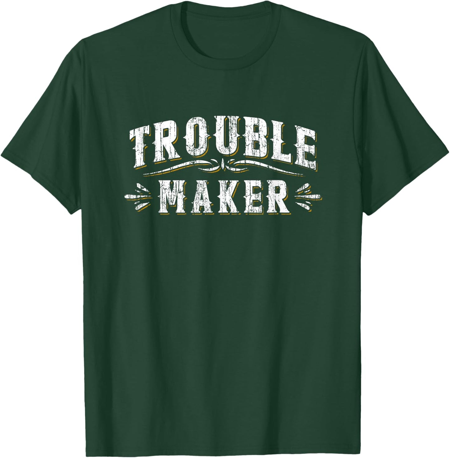 Trouble Maker T Shirt Funny Vintage Slogan Mischievous T-Shirt - T-Shirt | Forest