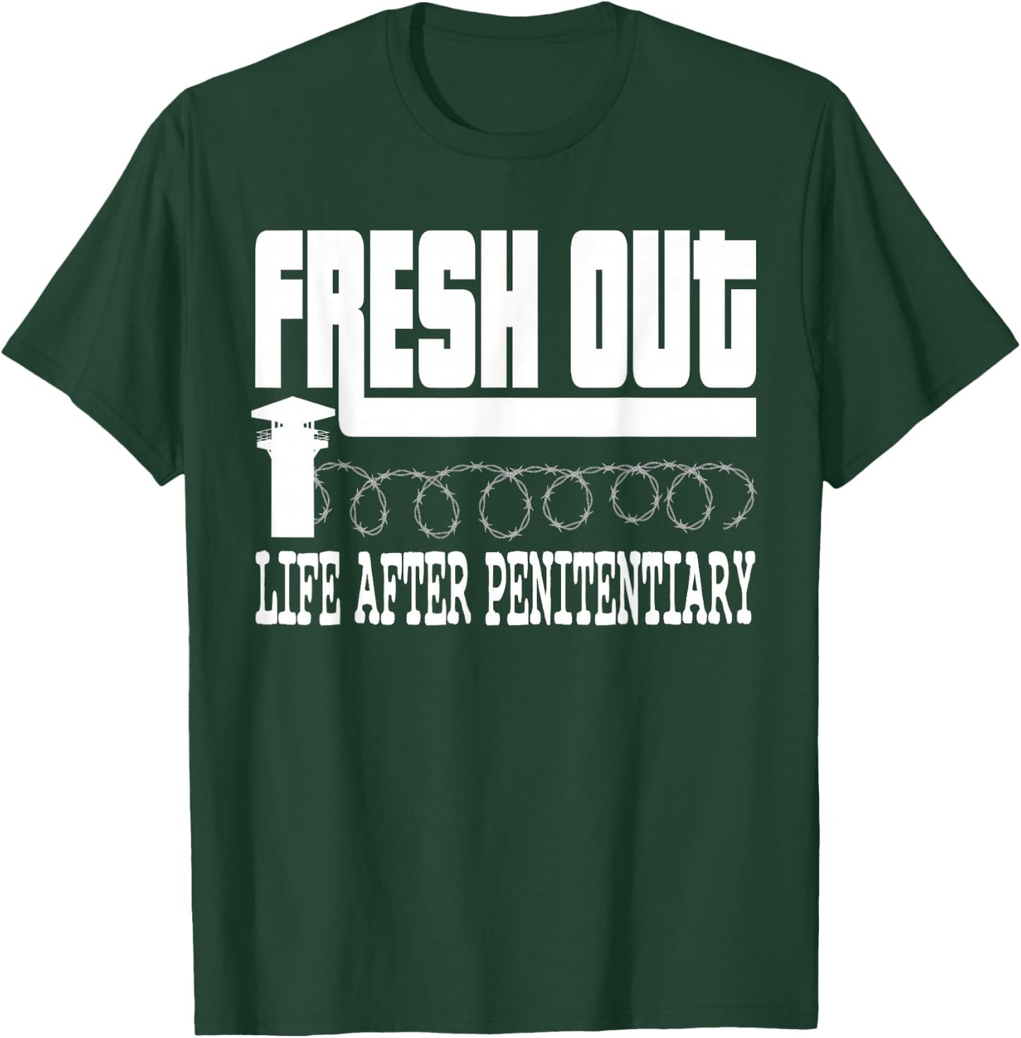 Funny Fresh Out Life After Penitentiary Alcatraz Jail Gift T-Shirt - T-Shirt | Forest