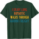 I ENJOY LONG ROMANTIC WALKS THROUGH HARBOR Funny design T-Shirt - T-Shirt | Forest