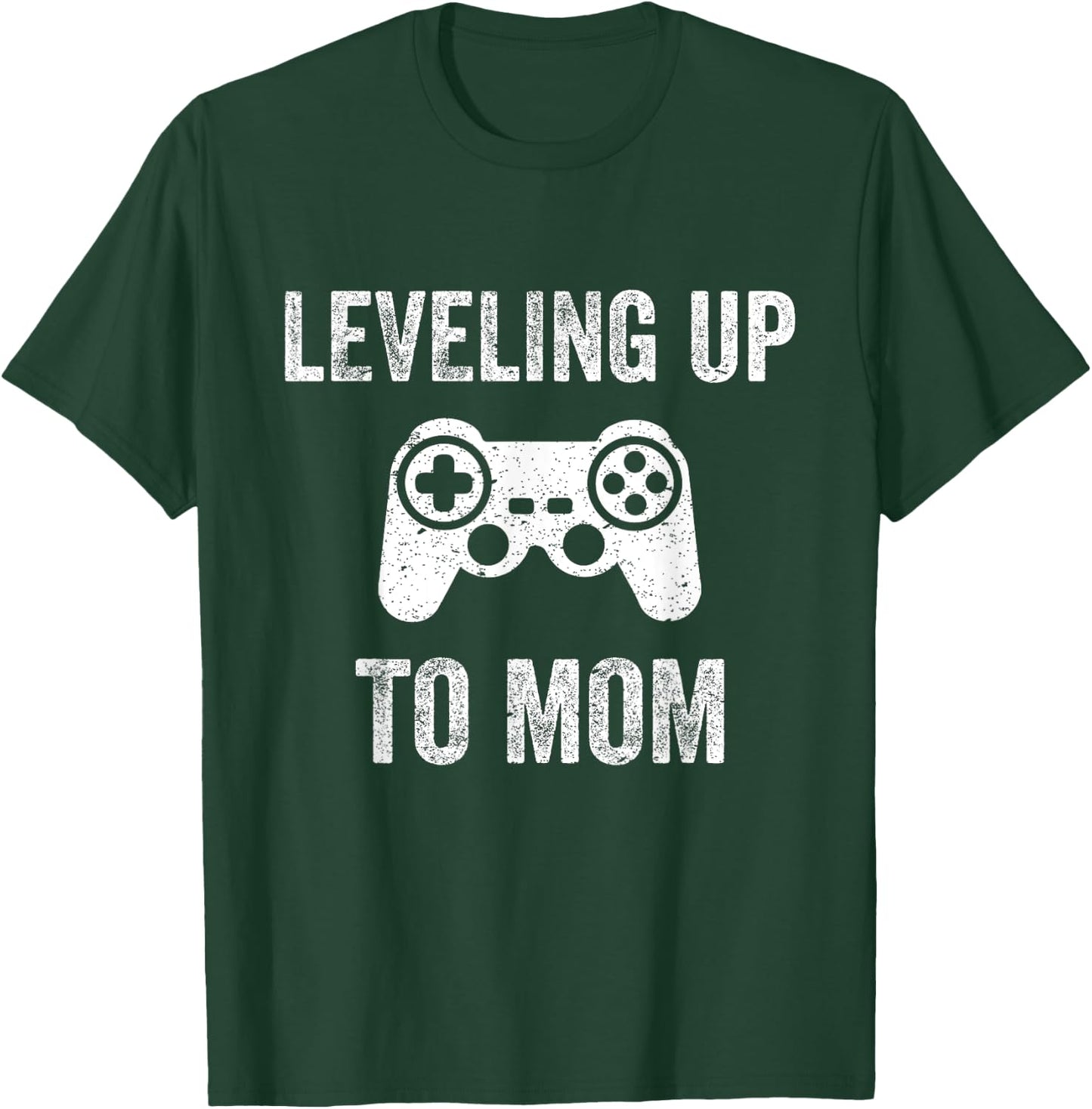 Leveling Up To Mom Shirt for Expecting Mother T-Shirt - T-Shirt | Forest
