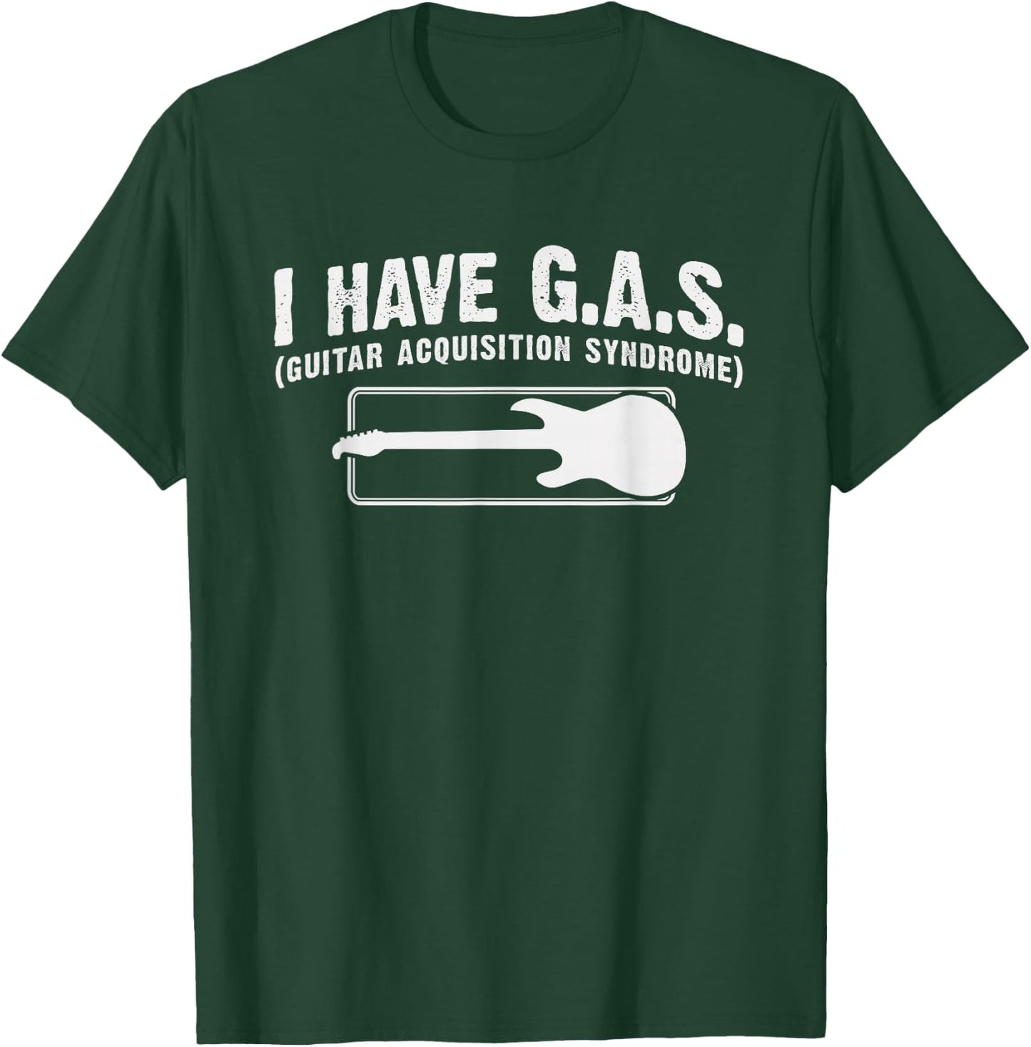 I Have Gas Funny Guitar Player Collector Music Musician Gift T-Shirt - T-Shirt | Forest