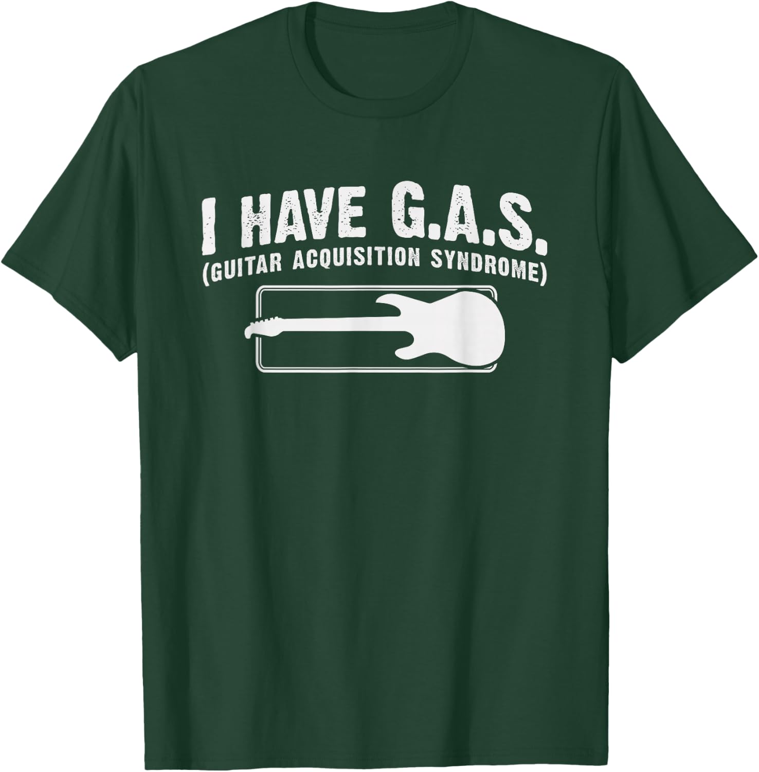 I Have Gas Funny Guitar Player Collector Music Musician Gift T-Shirt - T-Shirt | Forest