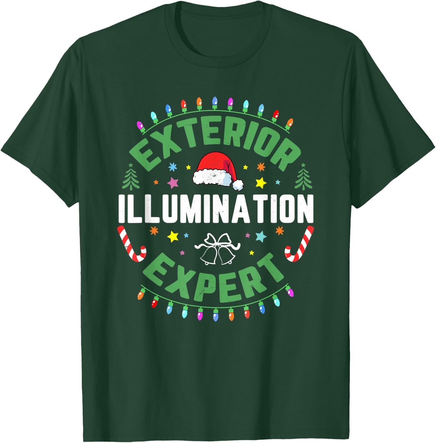 Exterior Illumination House Decor Expert Funny Christmas T-Shirt - T-Shirt | Forest