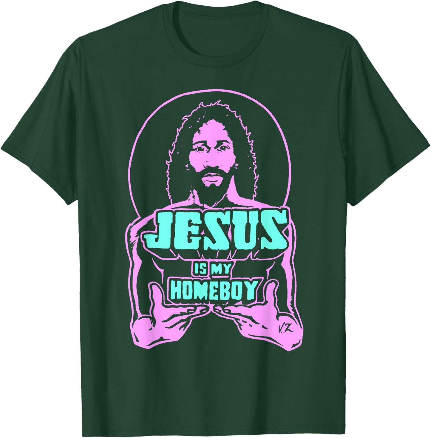Jesus Is My Homeboy 80s Colours T-Shirt - T-Shirt | Forest