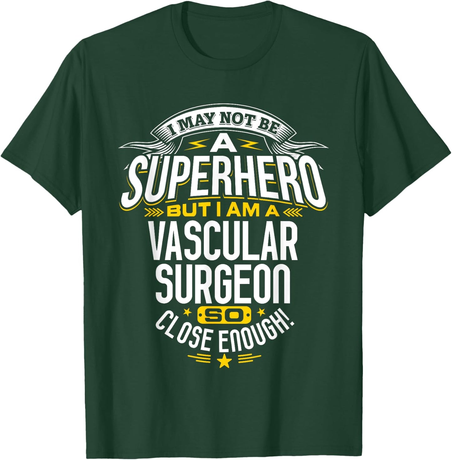 Vascular Surgeon T Shirt Superhero Gift Ideas For Doctor T-Shirt - T-Shirt | Forest