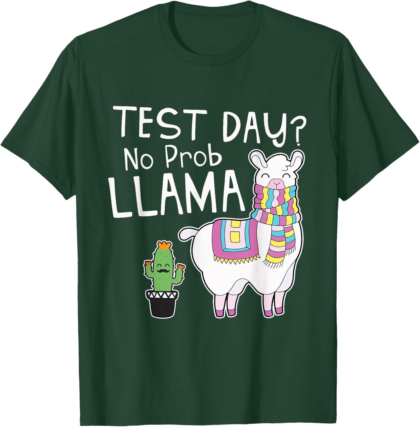 Teachers Testing Day Gifts - Test Day No Prob Llama Teacher T-Shirt - T-Shirt | Forest
