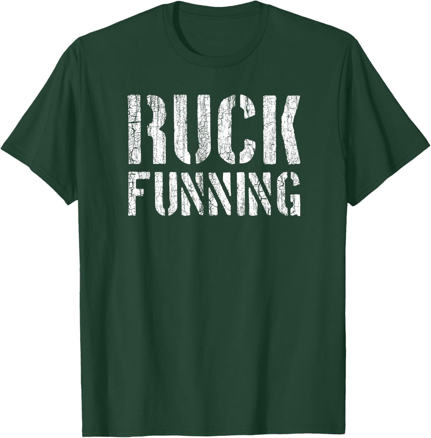 Ruck Funning Military Infantry Rucking Backpack Cardio Sucks T-Shirt - T-Shirt | Forest