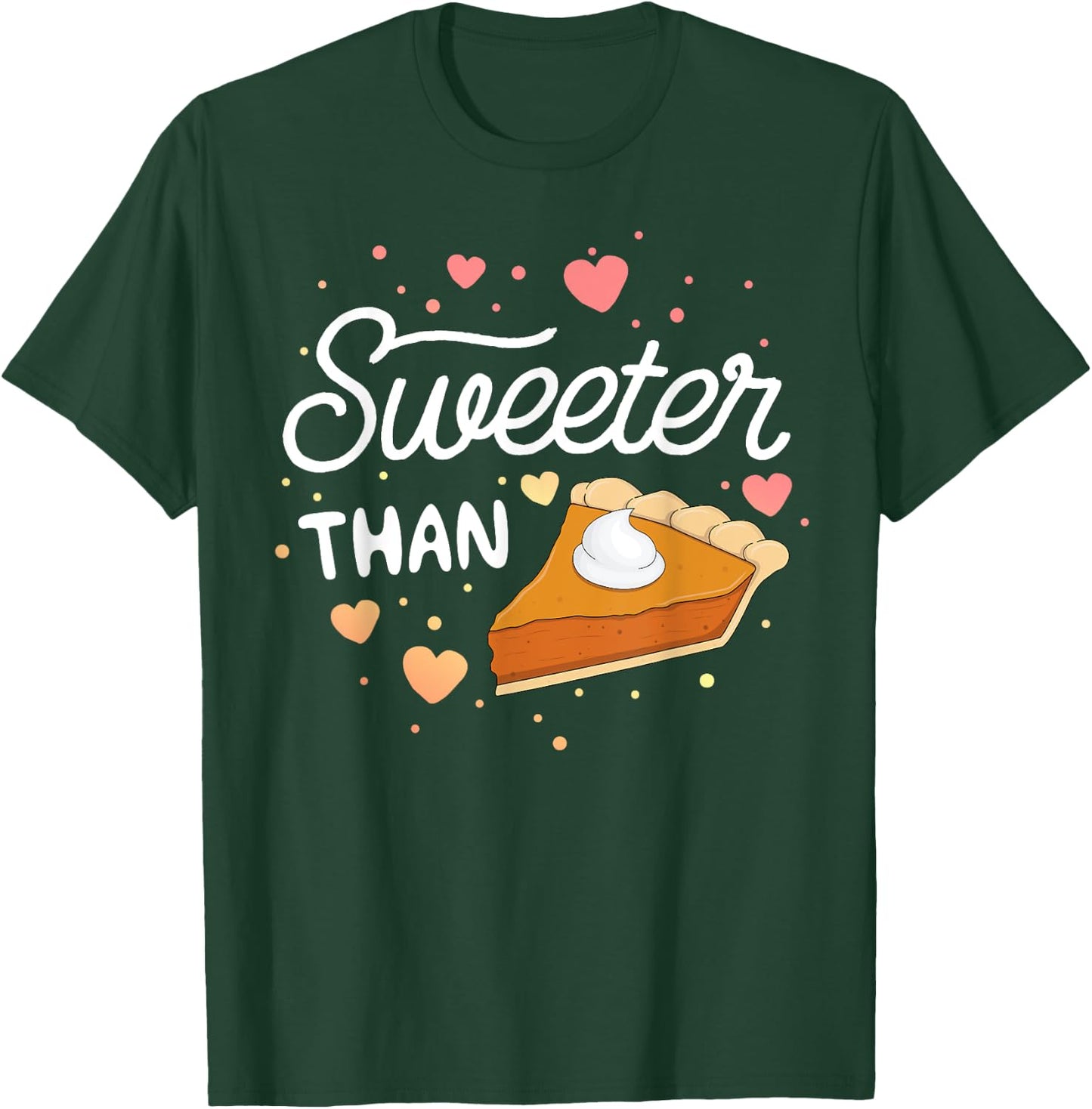 Sweeter Than Pumpkin Pie Halloween SHIRT Kids Thanksgiving T-Shirt - T-Shirt | Forest