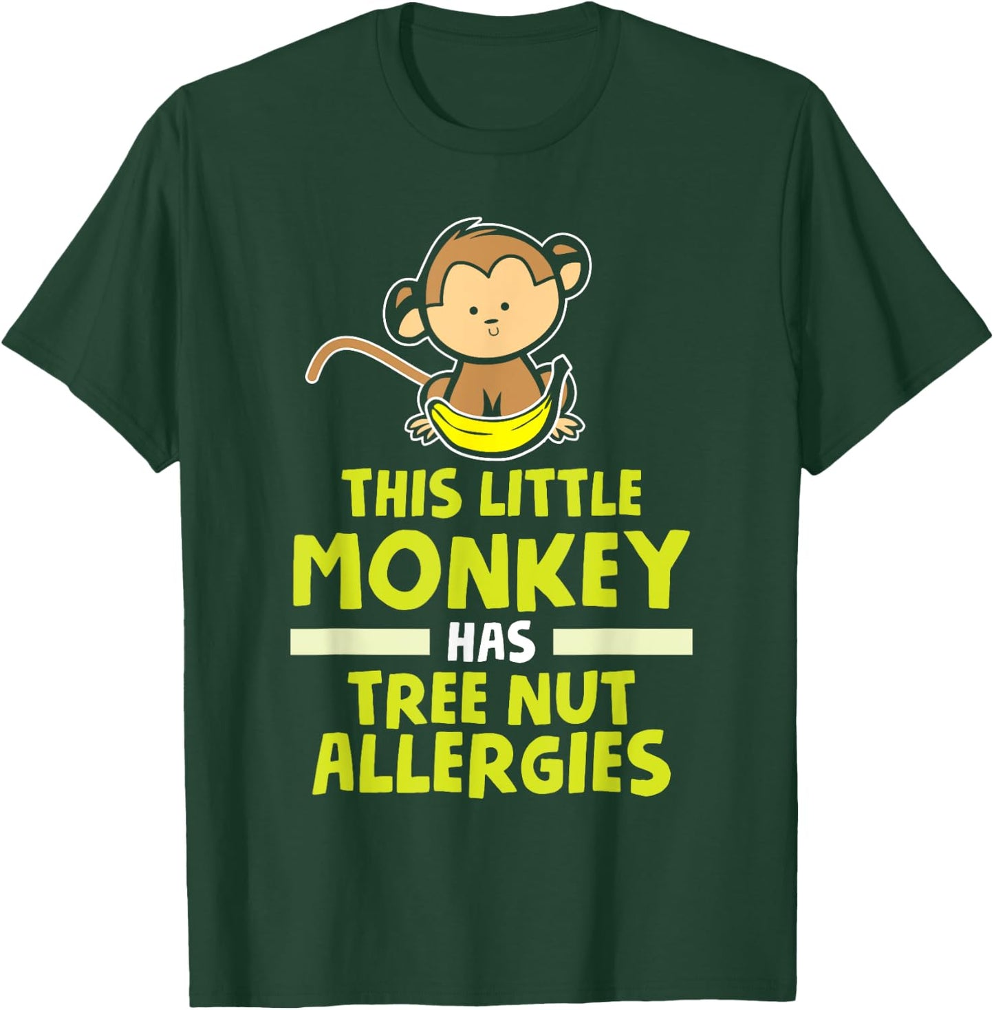 Little Monkey Has Tree Nut Allergies T-Shirt - T-Shirt | Forest