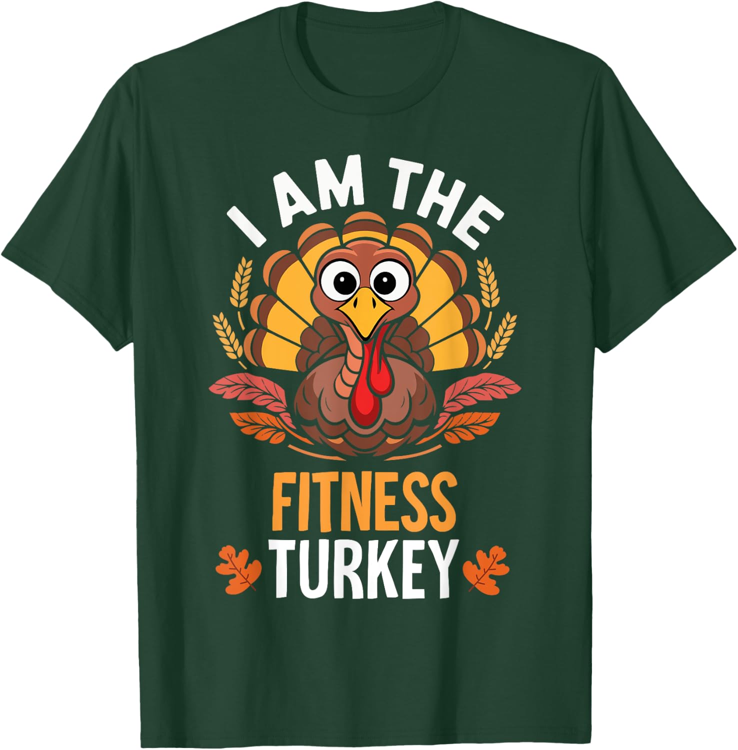 Thanksgiving I'm The Fitness Turkey Funny Matching T-Shirt - T-Shirt | Forest