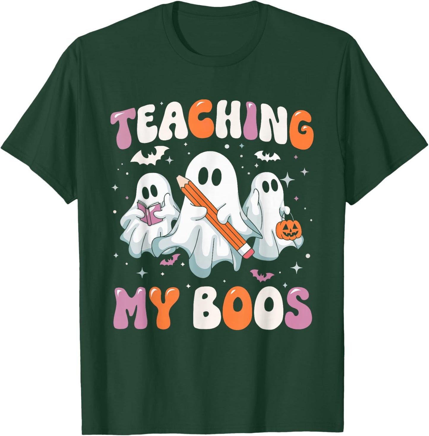Teaching My Boos Teacher Cute Ghost Teacher Halloween T-Shirt - T-Shirt | Forest